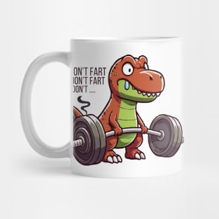 T Rex Don't Fart Mug